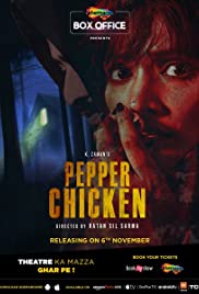 Pepper Chicken 2020 DVD Rip Full Movie